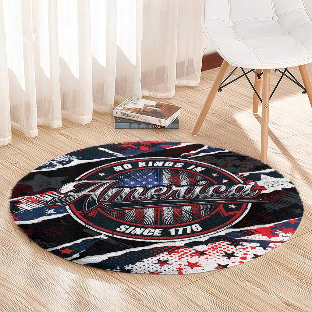 No Kings In America Since 1776 Round Carpet Grunge Style - Wonder Print Shop