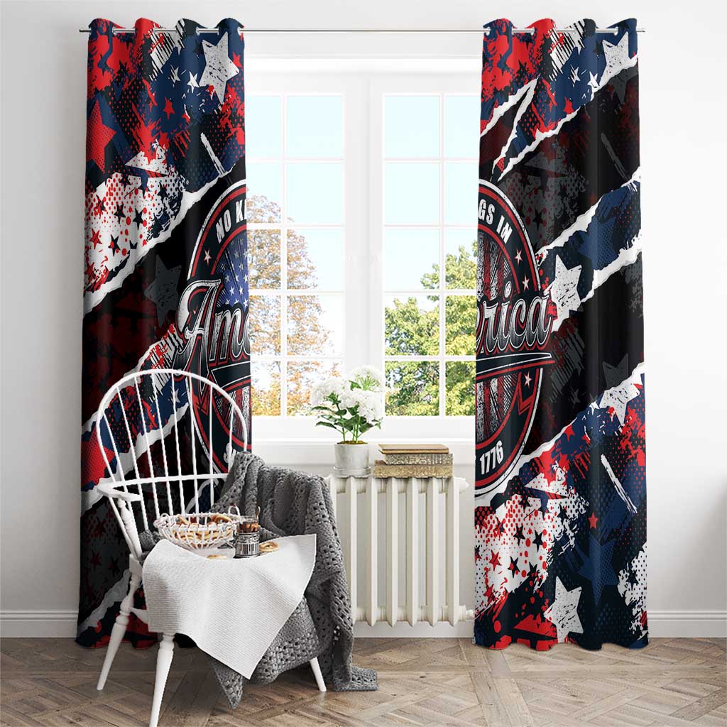 No Kings In America Since 1776 Window Curtain Grunge Style - Wonder Print Shop