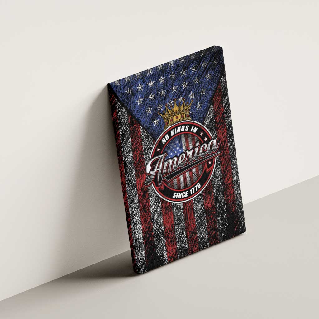 No Kings In America Since 1777 Canvas Wall Art Retro Vibe - Wonder Print Shop