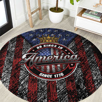 No Kings In America Since 1777 Round Carpet Retro Vibe - Wonder Print Shop