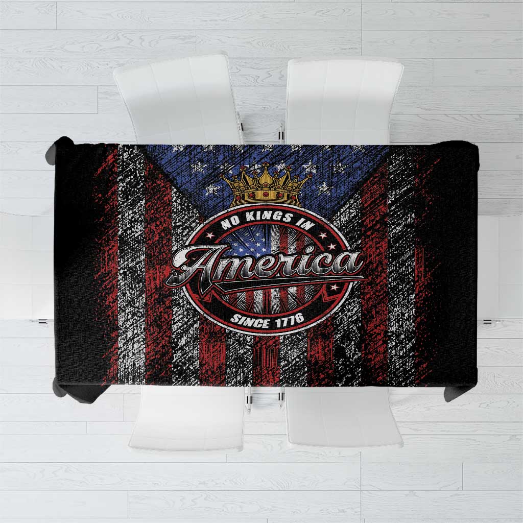No Kings In America Since 1777 Tablecloth Retro Vibe - Wonder Print Shop