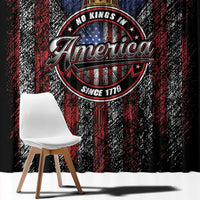 No Kings In America Since 1777 Window Curtain Retro Vibe - Wonder Print Shop