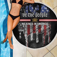 We The People Beach Blanket No Kings In America Since 1776 - Wonder Print Shop