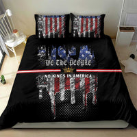 We The People Bedding Set No Kings In America Since 1776 - Wonder Print Shop