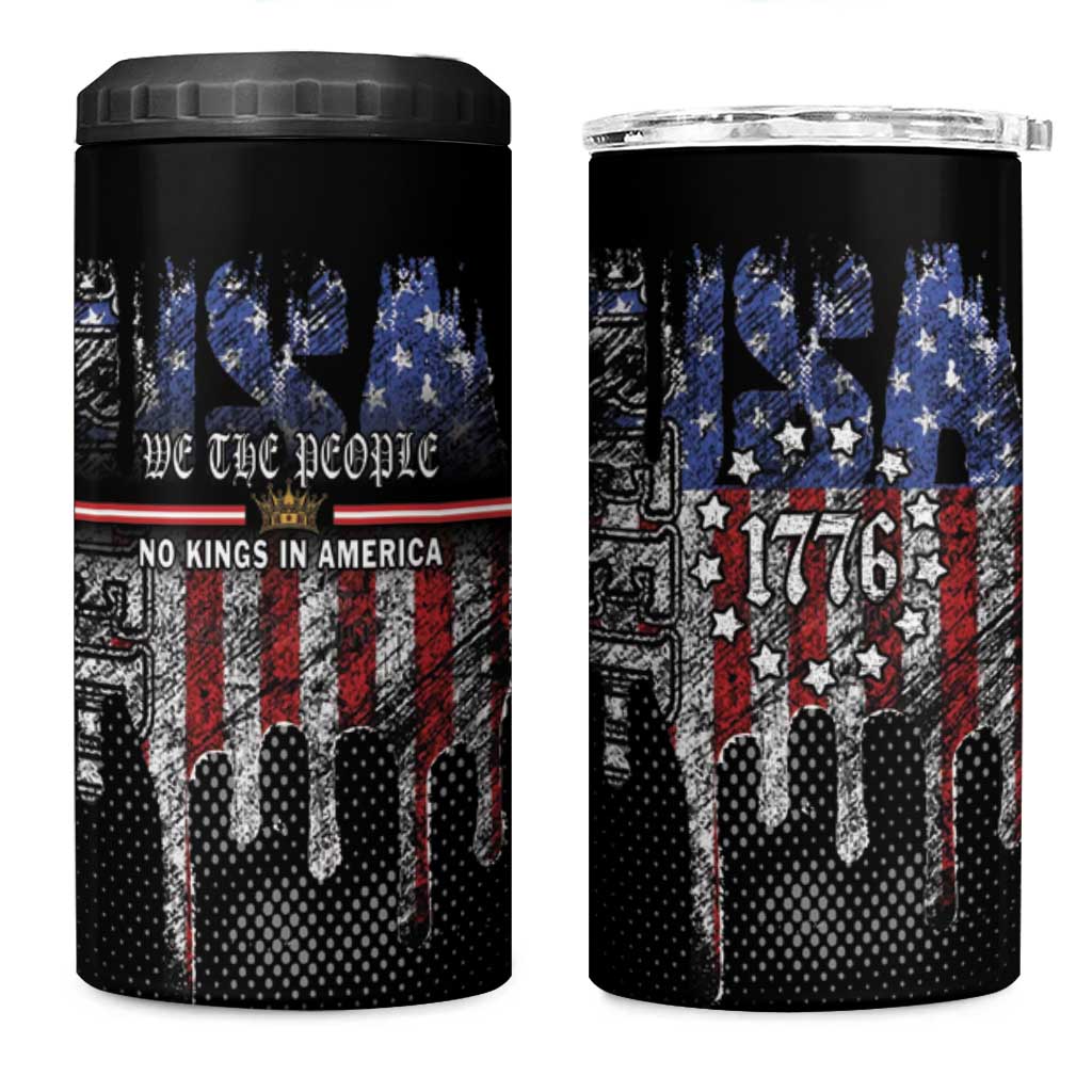 We The People 4 in 1 Can Cooler Tumbler No Kings In America Since 1776 - Wonder Print Shop