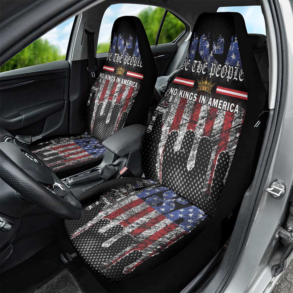 We The People Car Seat Cover No Kings In America Since 1776 - Wonder Print Shop