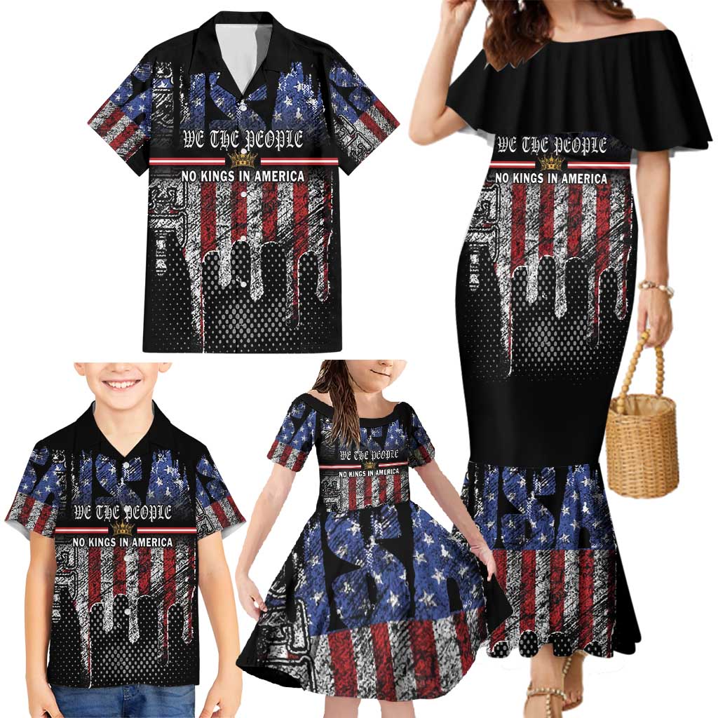 We The People Family Matching Mermaid Dress and Hawaiian Shirt No Kings In America Since 1776 - Wonder Print Shop