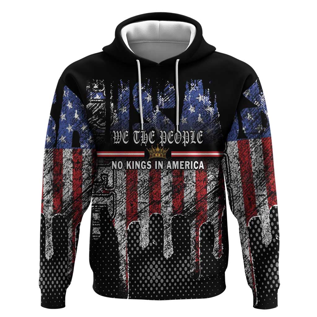 We The People Hoodie No Kings In America Since 1776 - Wonder Print Shop