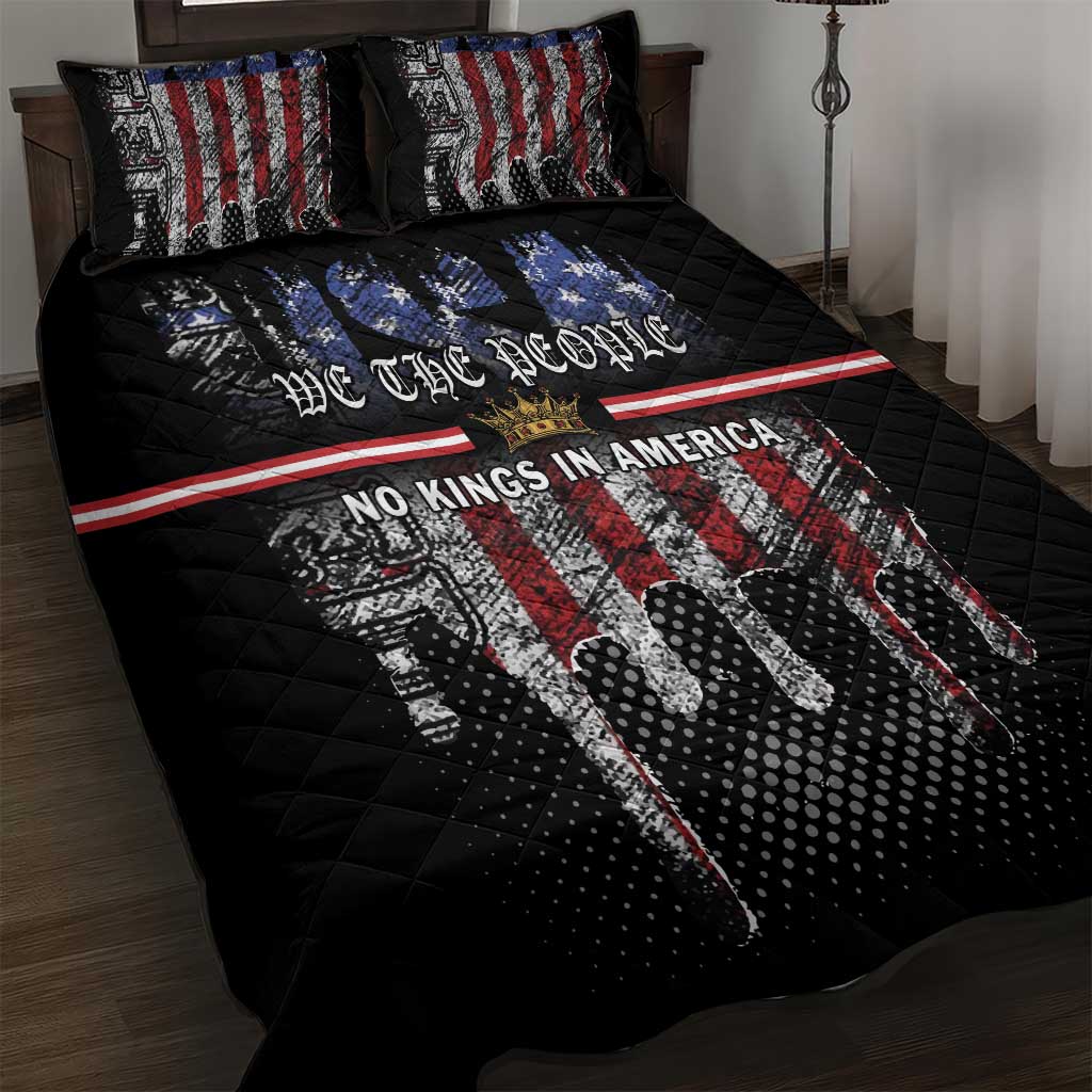 We The People Quilt Bed Set No Kings In America Since 1776 - Wonder Print Shop