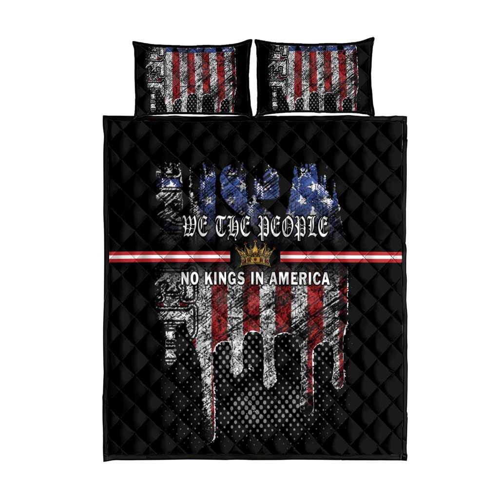 We The People Quilt Bed Set No Kings In America Since 1776 - Wonder Print Shop