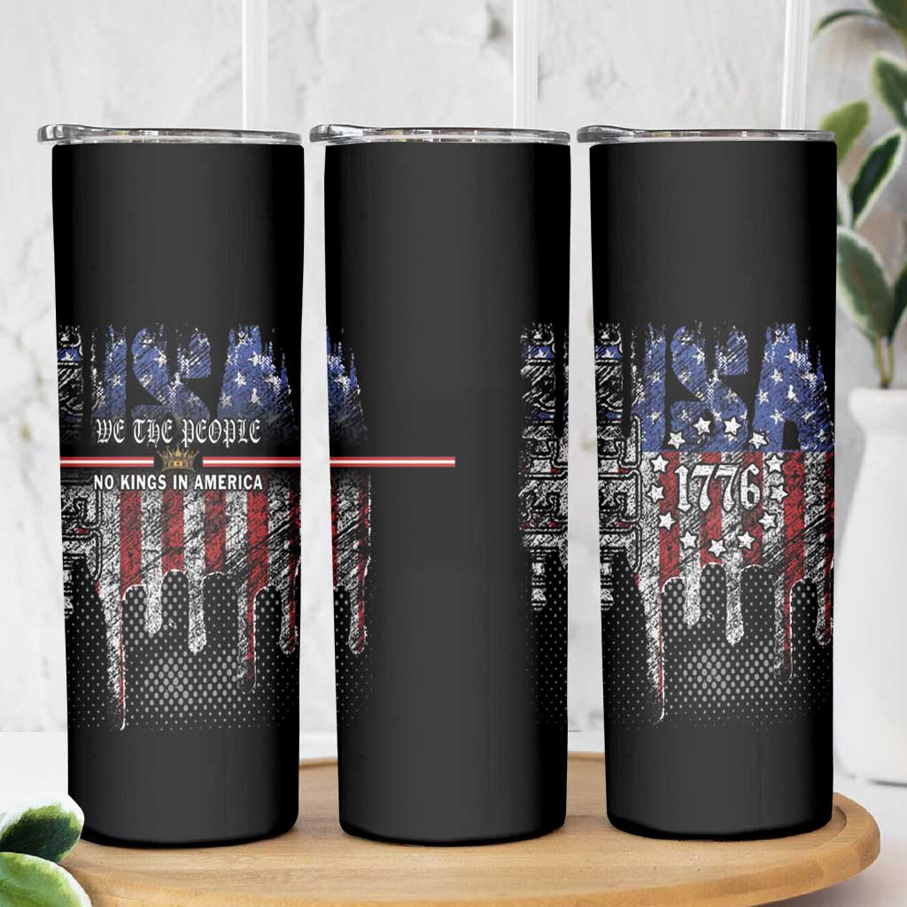 We The People Skinny Tumbler No Kings In America Since 1776 - Wonder Print Shop