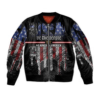 We The People Sleeve Zip Bomber Jacket No Kings In America Since 1776 - Wonder Print Shop