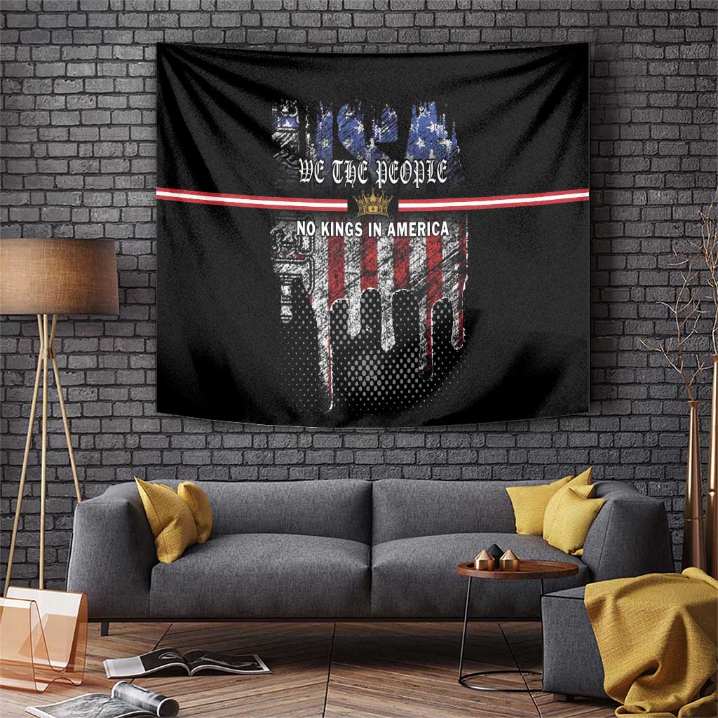 We The People Tapestry No Kings In America Since 1776 - Wonder Print Shop