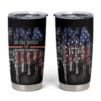 We The People Tumbler Cup No Kings In America Since 1776 - Wonder Print Shop