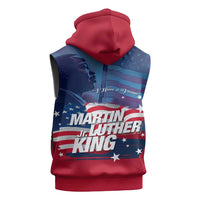 Martin Luther King MLK Sleeveless Hoodie I Have A Dream - Wonder Print Shop