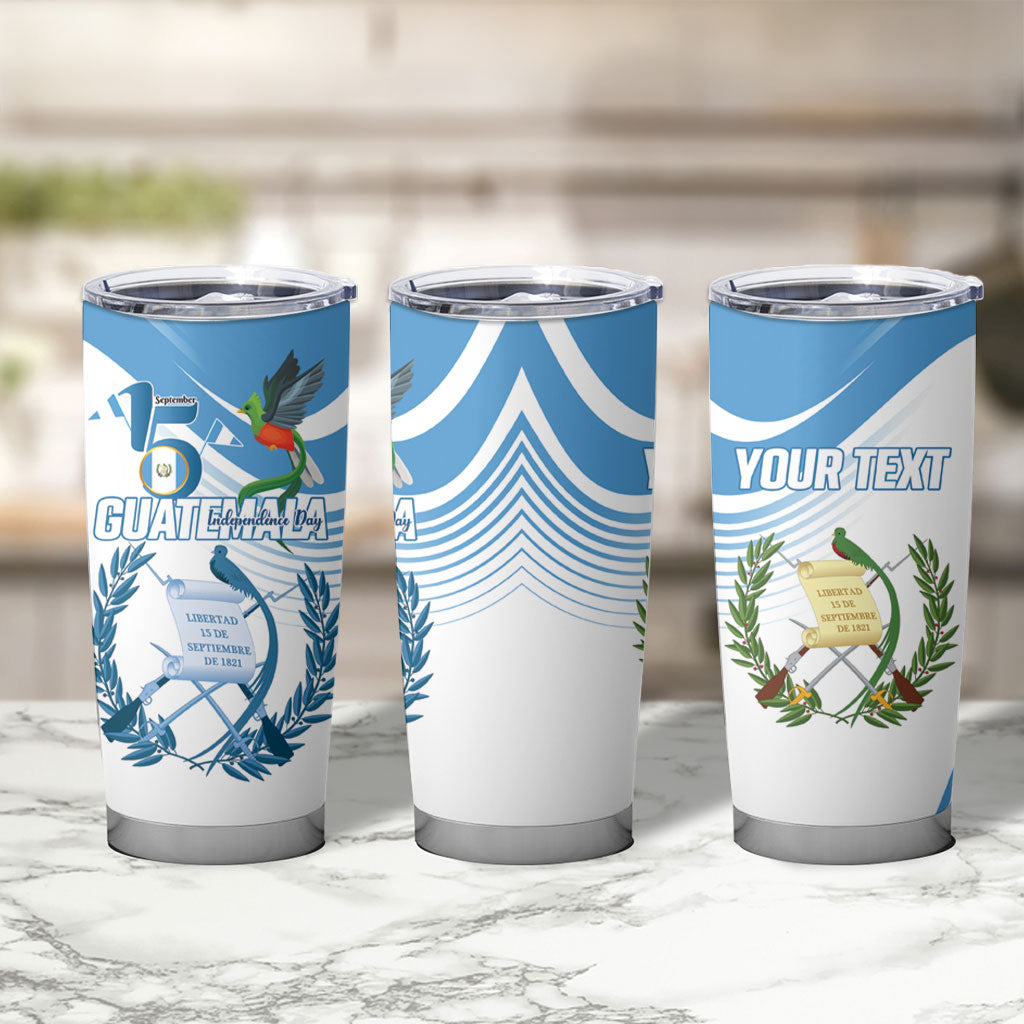 Personalized Guatemala 15 Septiembre 1821 Tumbler Cup Happy Independence Day