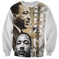 Martin Luther King Jr Day Sweatshirt MLK His Dream Still Matters - Wonder Print Shop