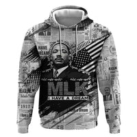 I Have A Dream MLK Hoodie Newspaper Grunge Style - Wonder Print Shop