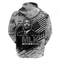 I Have A Dream MLK Hoodie Newspaper Grunge Style - Wonder Print Shop