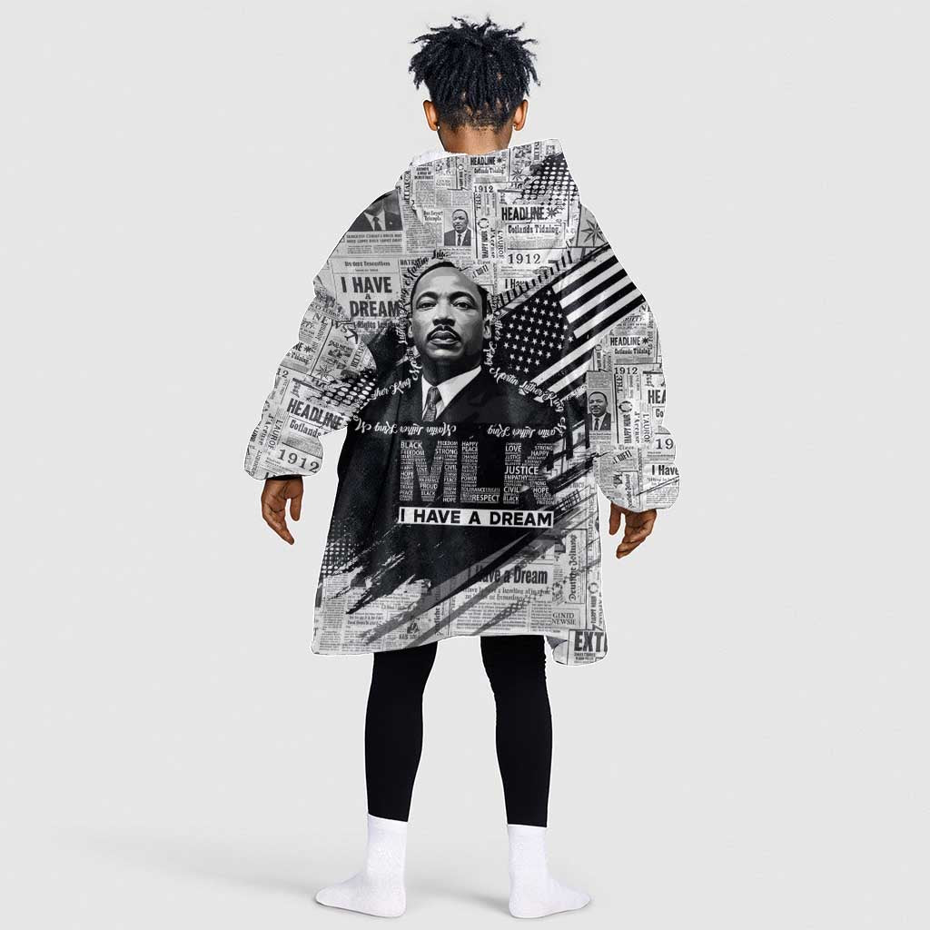 I Have A Dream MLK Kid Wearable Blanket Hoodie Newspaper Grunge Style - Wonder Print Shop