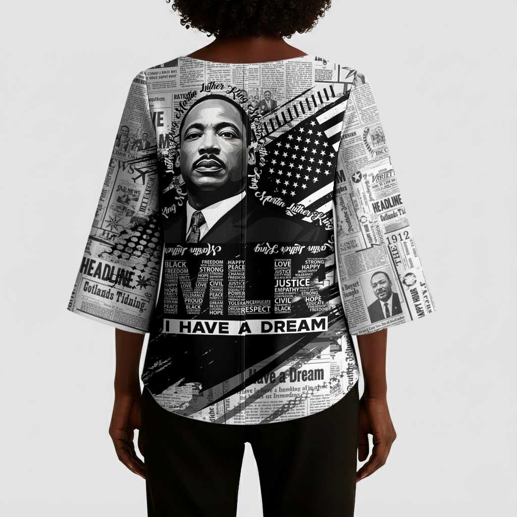 I Have A Dream MLK Kimono Sleeve Blouse Newspaper Grunge Style - Wonder Print Shop