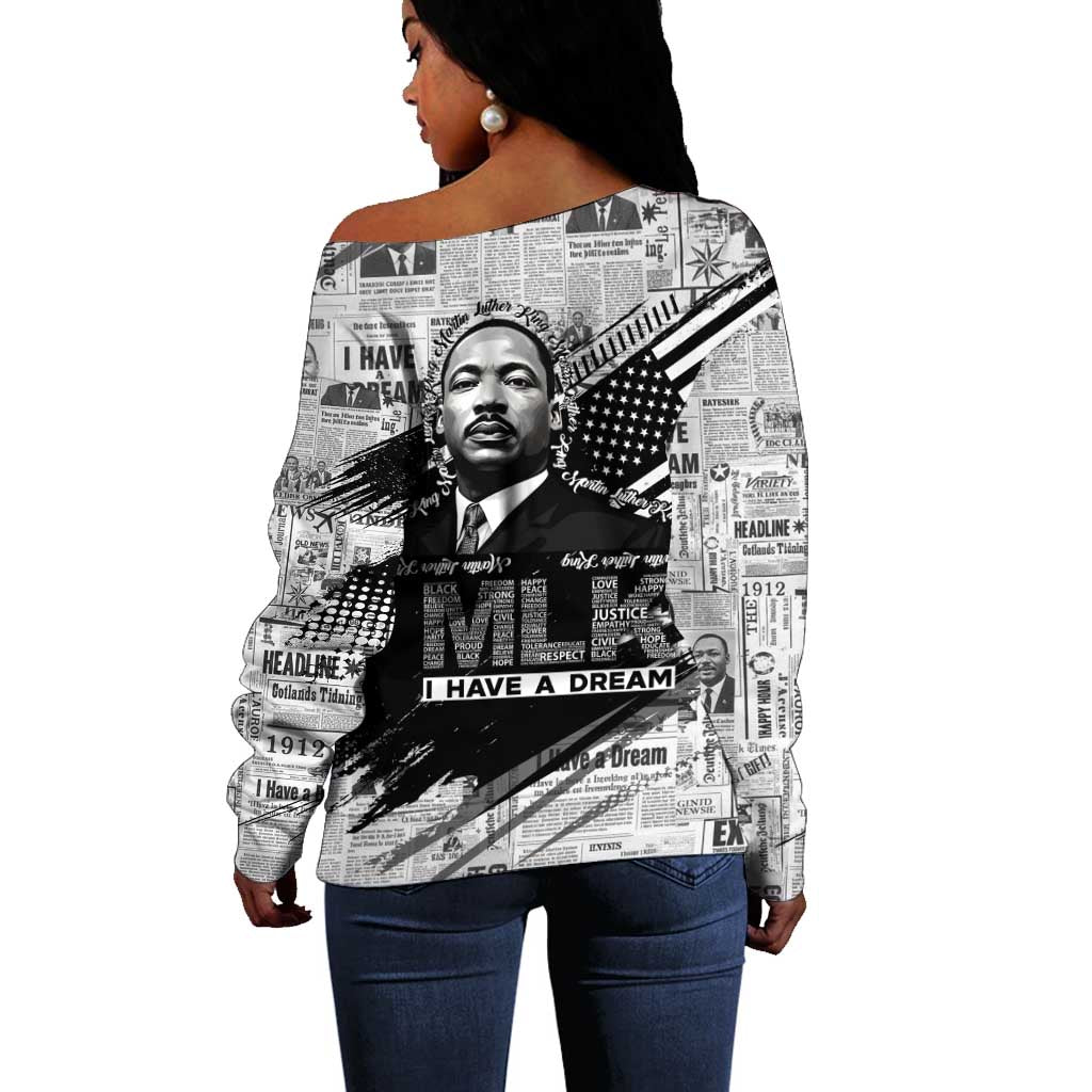 I Have A Dream MLK Off Shoulder Sweater Newspaper Grunge Style - Wonder Print Shop