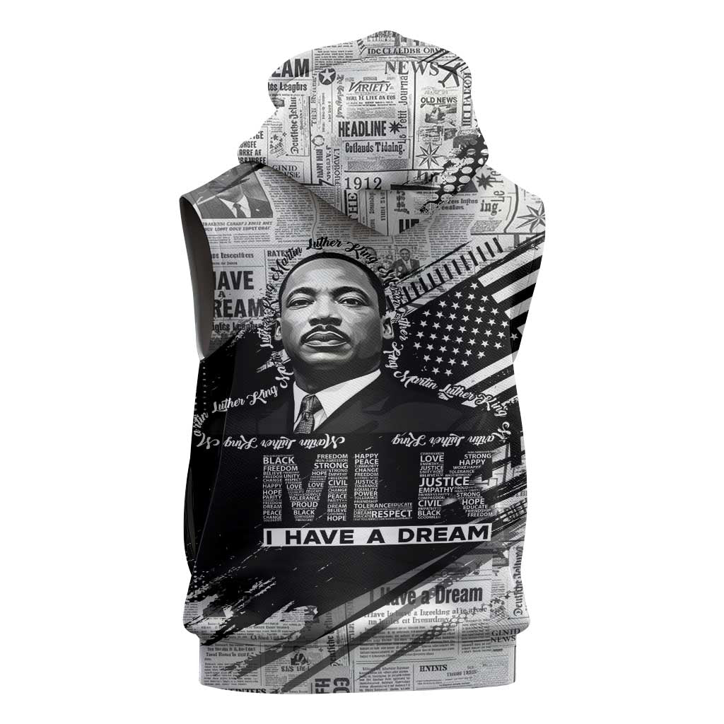 I Have A Dream MLK Sleeveless Hoodie Newspaper Grunge Style - Wonder Print Shop