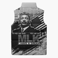 I Have A Dream MLK Sleeveless Puffer Jacket Newspaper Grunge Style - Wonder Print Shop
