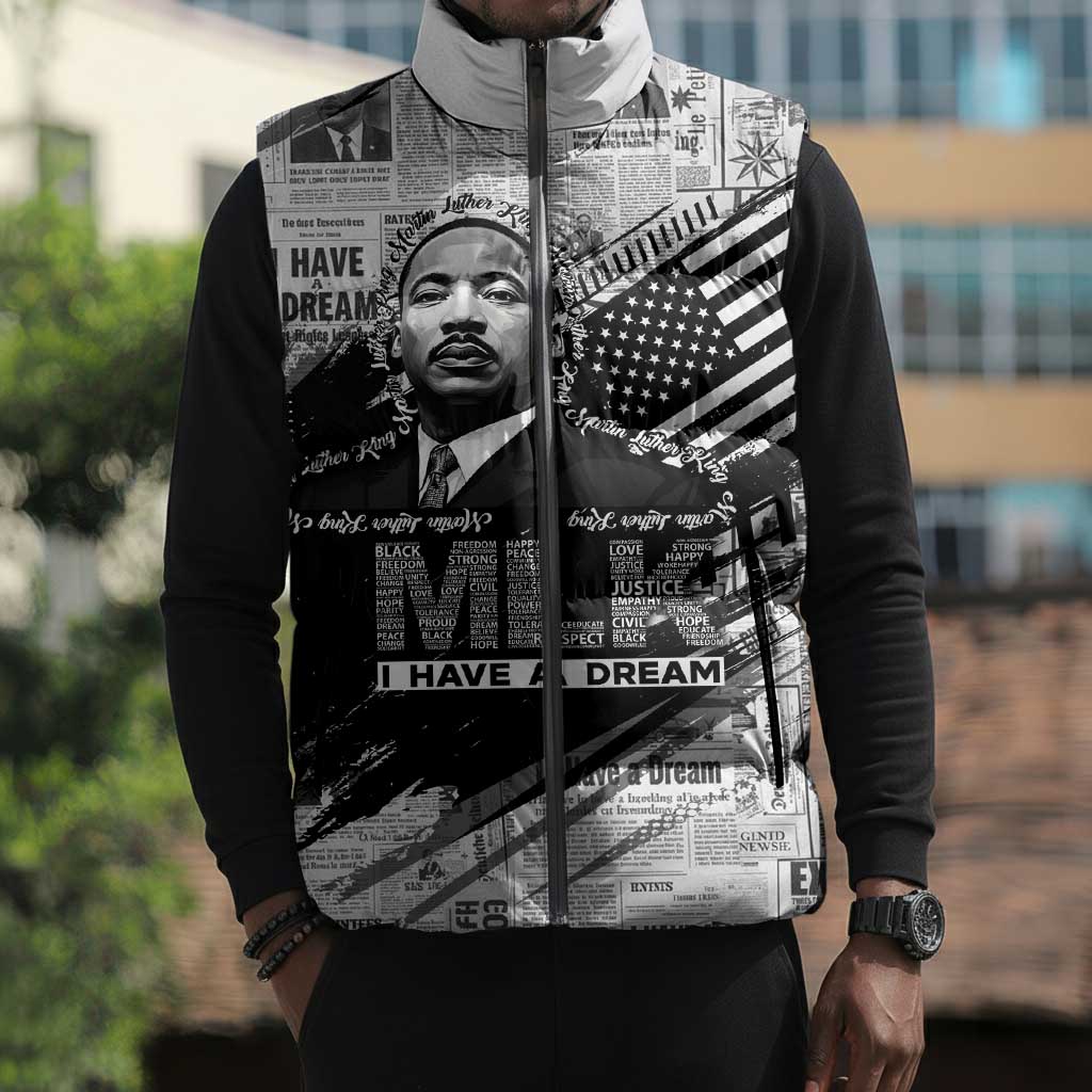 I Have A Dream MLK Sleeveless Puffer Jacket Newspaper Grunge Style - Wonder Print Shop