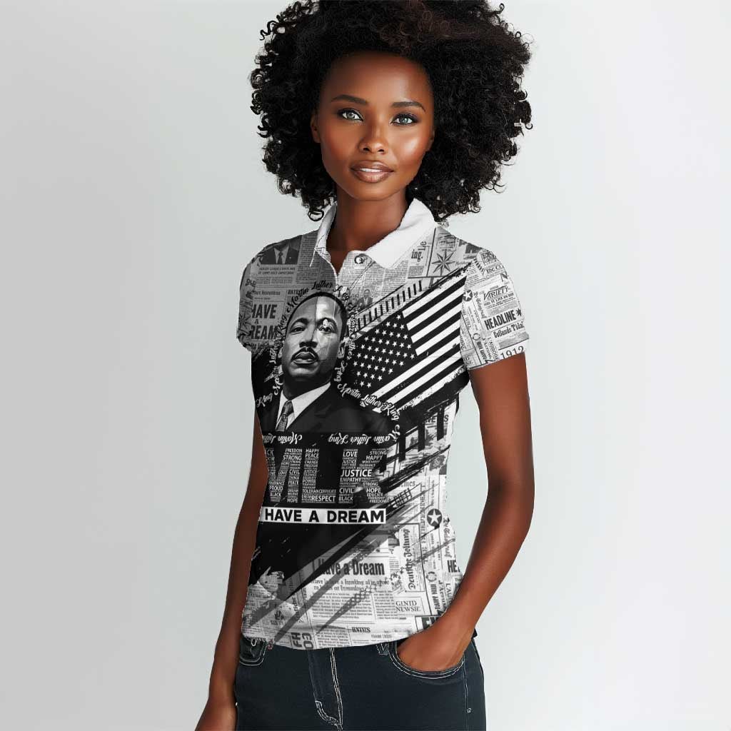 I Have A Dream MLK Women Polo Shirt Newspaper Grunge Style - Wonder Print Shop