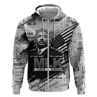 I Have A Dream MLK Zip Hoodie Newspaper Grunge Style - Wonder Print Shop