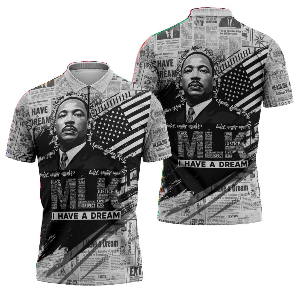 I Have A Dream MLK Zipper Polo Shirt Newspaper Grunge Style - Wonder Print Shop