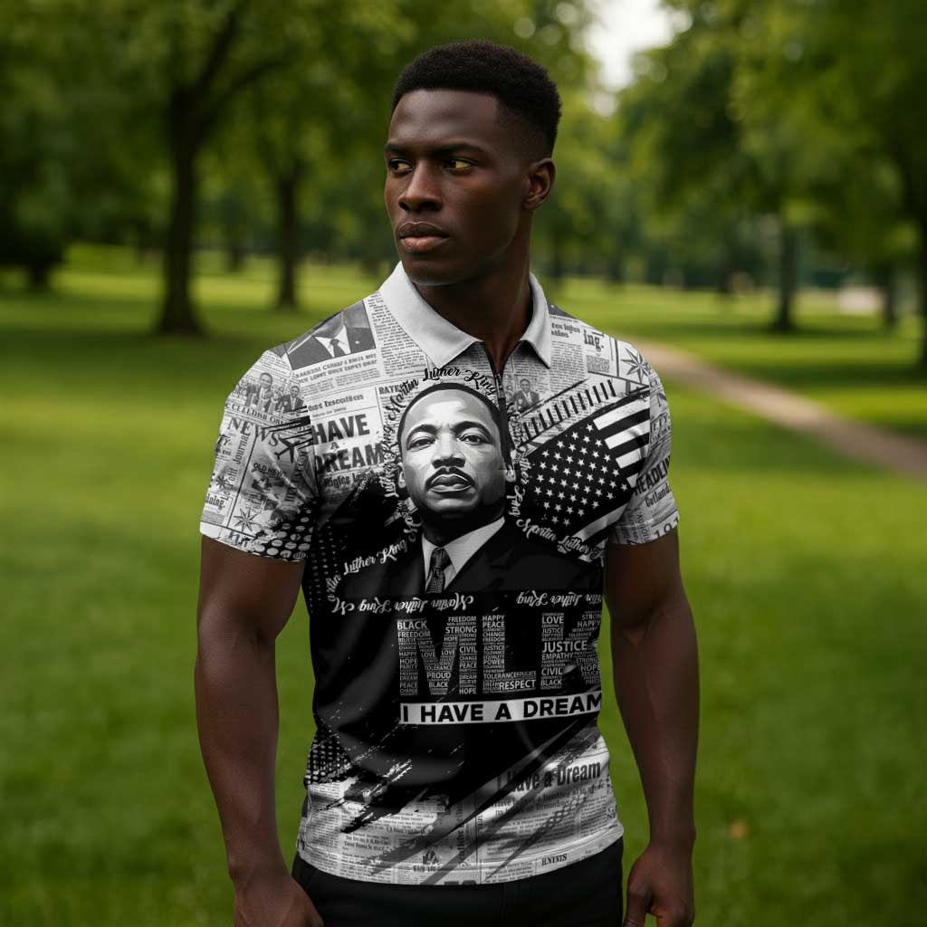 I Have A Dream MLK Zipper Polo Shirt Newspaper Grunge Style - Wonder Print Shop