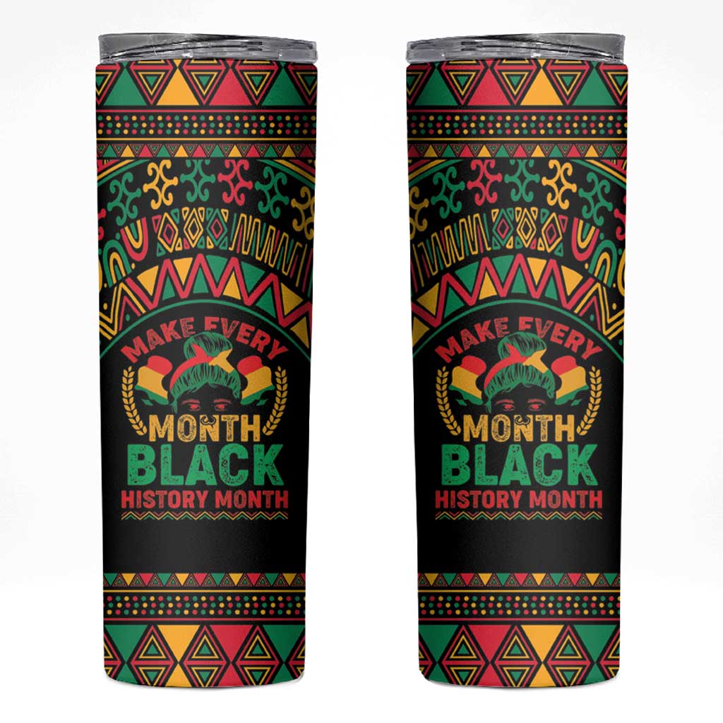 Make Every Month Black History Month Skinny Tumbler African Pattern - Wonder Print Shop