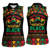 Make Every Month Black History Month Women Sleeveless Polo Shirt African Pattern - Wonder Print Shop