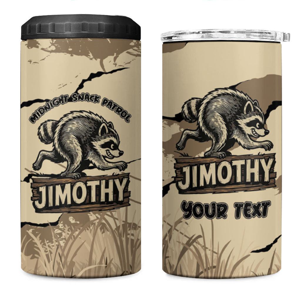 Personalized Jimothy the Raccoon 4 in 1 Can Cooler Tumbler Midnight Snack Patrol