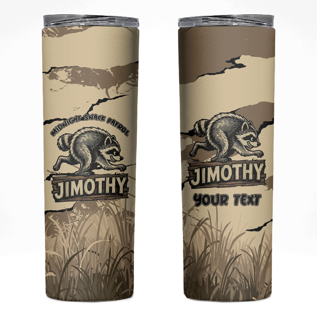 Personalized Jimothy the Raccoon Skinny Tumbler Midnight Snack Patrol
