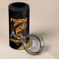 Fishing Solves Most of My Problems 4 in 1 Can Cooler Tumbler Grunge Style