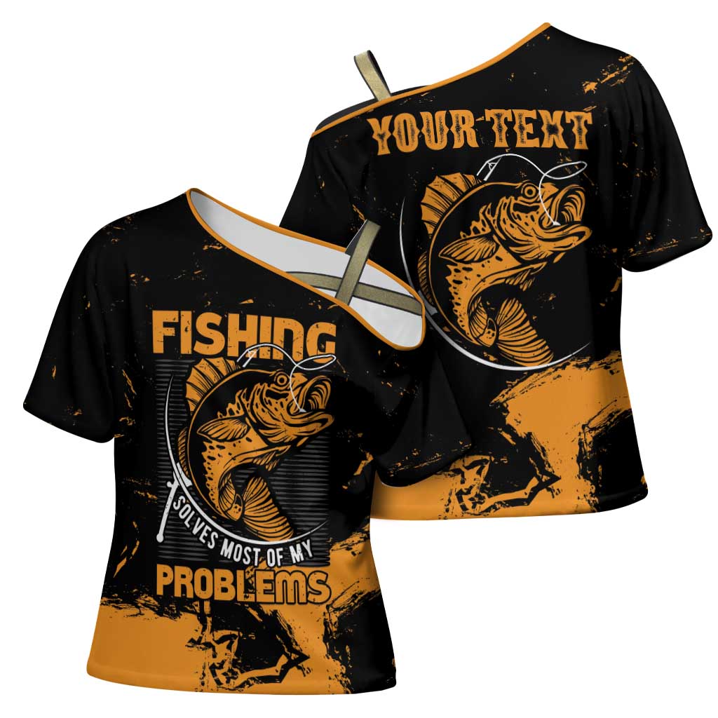Personalized Fishing Solves Most of My Problems Cross Shoulder Shirt Grunge Style