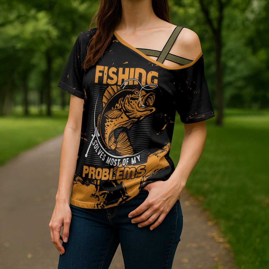 Personalized Fishing Solves Most of My Problems Cross Shoulder Shirt Grunge Style