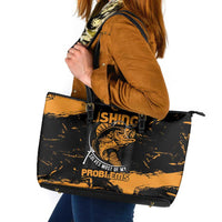 Fishing Solves Most of My Problems Leather Tote Bag Grunge Style