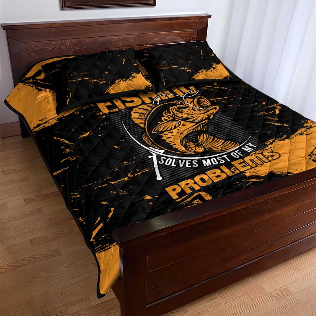 Fishing Solves Most of My Problems Quilt Bed Set Grunge Style