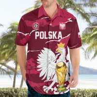 Custom Football 2026 Poland Hawaiian Shirt Go Polska Eagles