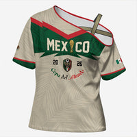 Custom Mexico World Football Cross Shoulder Shirt El Tri 2026 Copa del Mundo