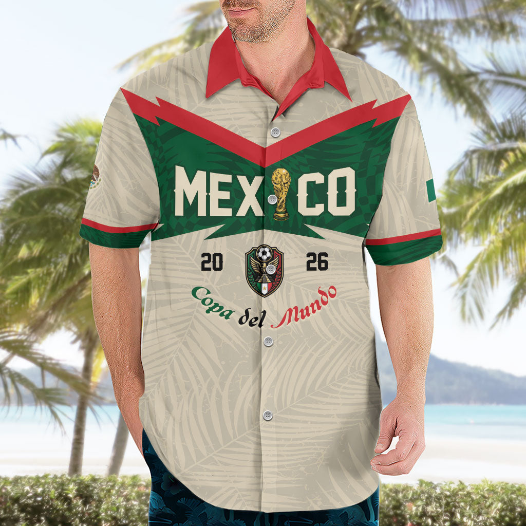 Custom Mexico World Football Hawaiian Shirt El Tri 2026 Copa del Mundo