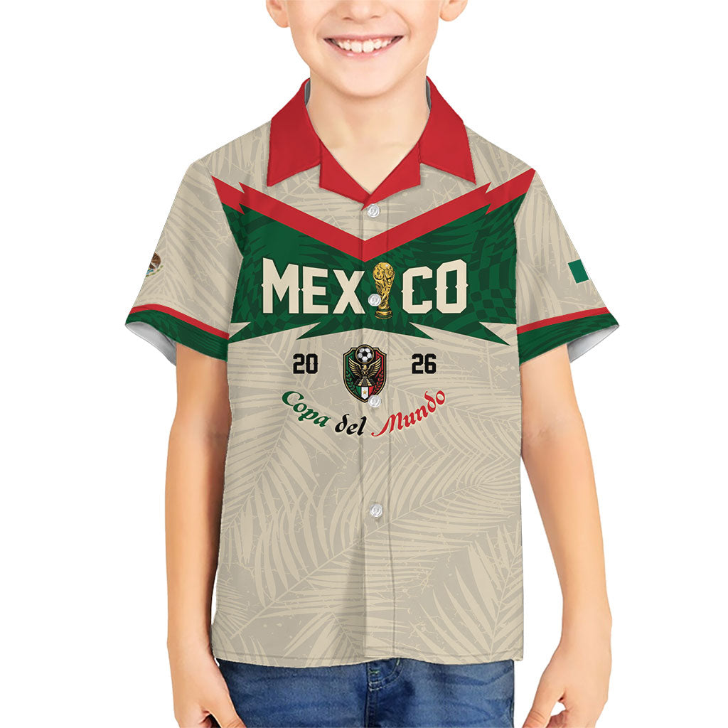 Custom Mexico World Football Kid Hawaiian Shirt El Tri 2026 Copa del Mundo