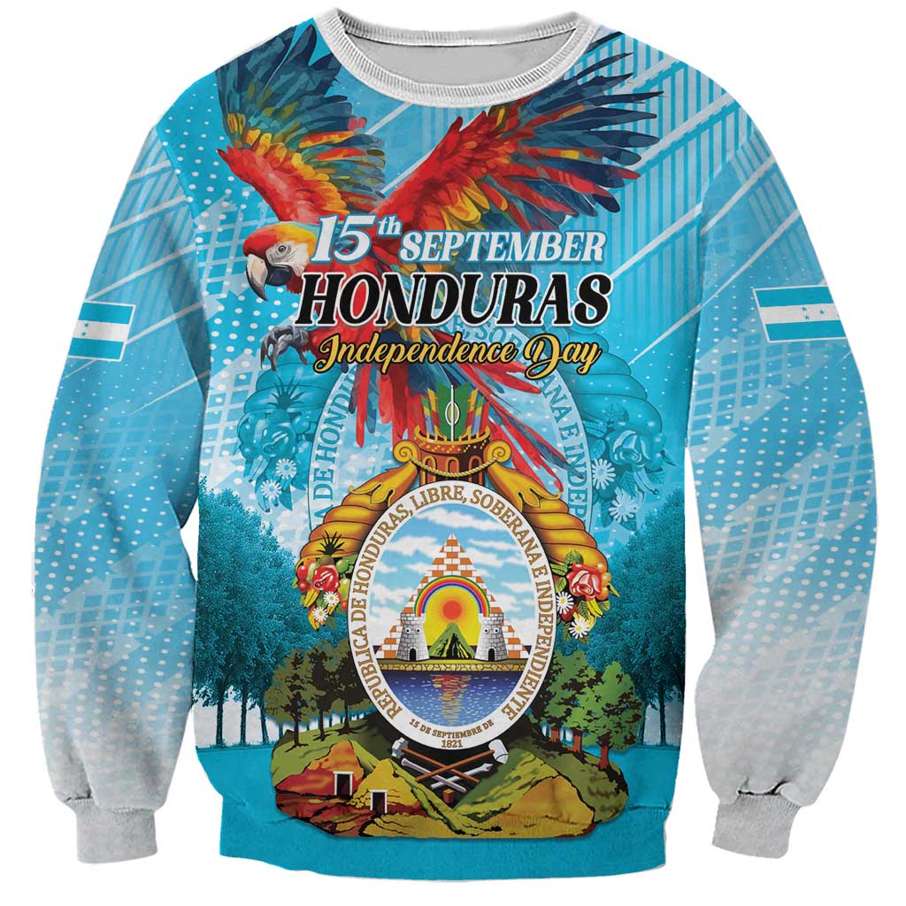 Personalized Honduras Independence Day 1821 Sweatshirt Libre Soberana e Independiente - Wonder Print Shop