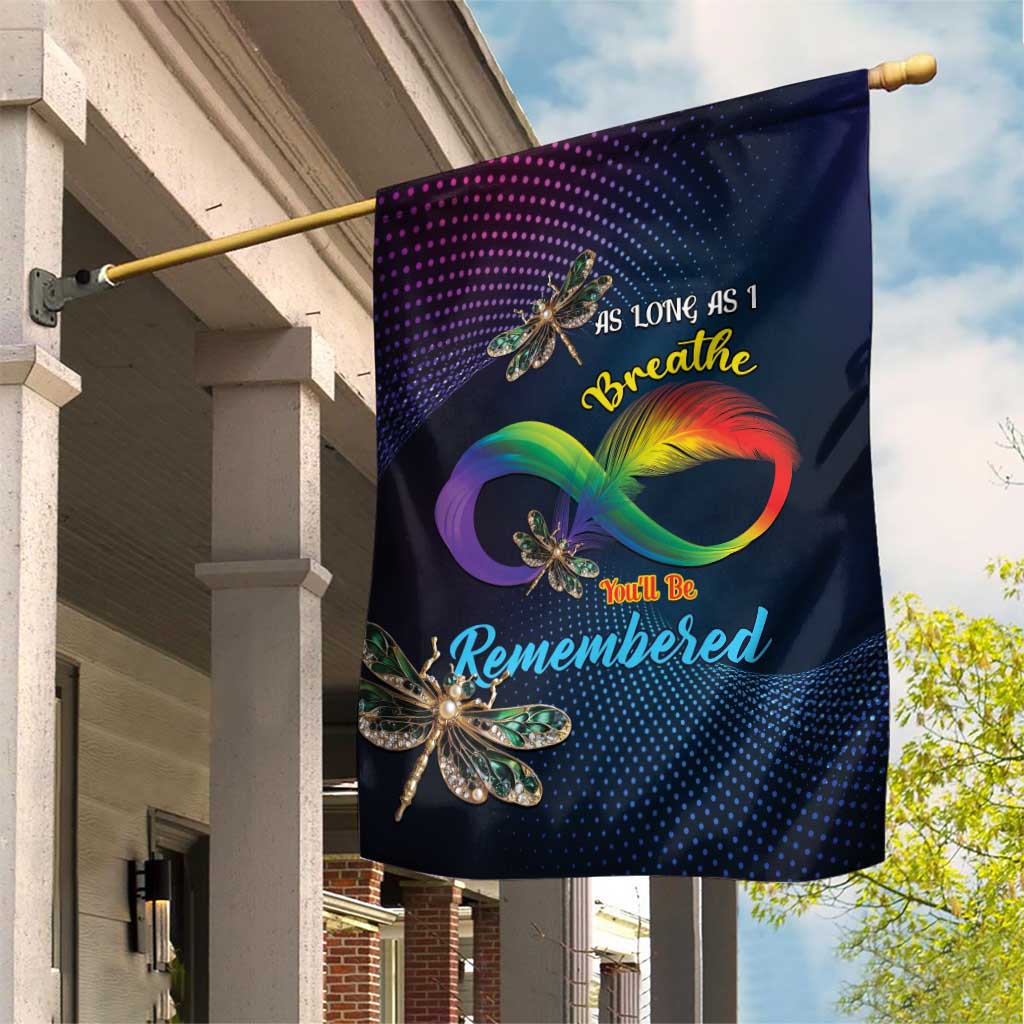 As Long As I Breathe You'll Be Remembered Garden Flag Feather Infinity Luxury Dragonfly - Wonder Print Shop