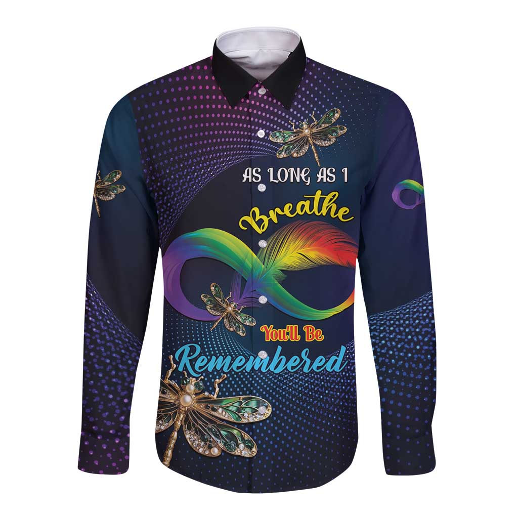 Personalized As Long As I Breathe You'll Be Remembered Long Sleeve Button Shirt Feather Infinity Luxury Dragonfly - Wonder Print Shop