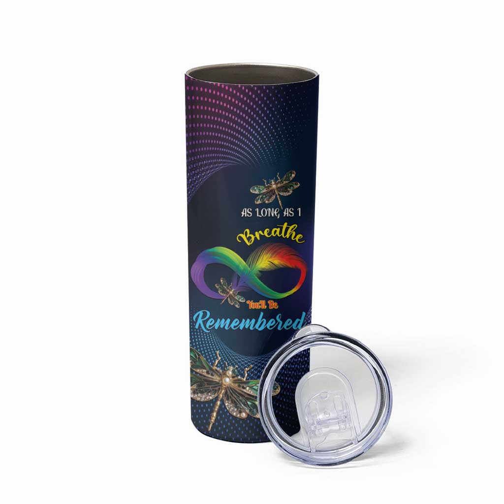 Personalized As Long As I Breathe You'll Be Remembered Skinny Tumbler Feather Infinity Luxury Dragonfly - Wonder Print Shop